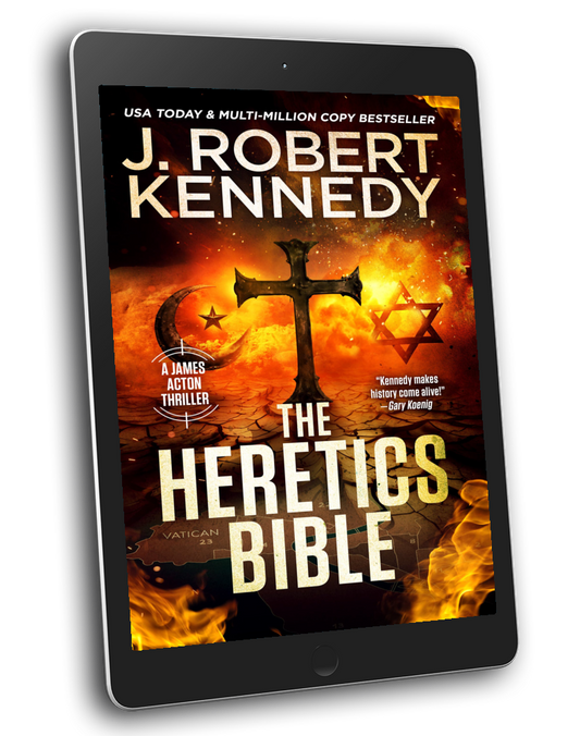 THE HERETICS BIBLE (JAMES ACTON #40)