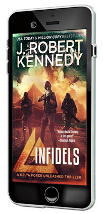 INFIDELS (Delta Force Unleashed Thrillers #2)